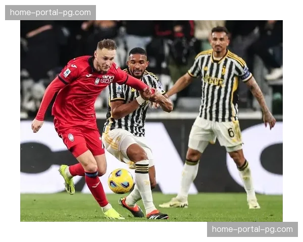 战术复盘：尤文图斯如何通过高位逼抢遏制亚特兰大进攻